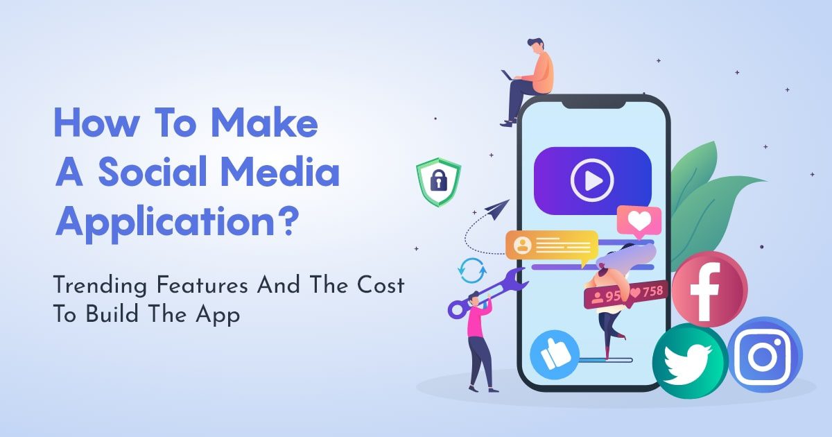 How much does it cost to build Social media apps
