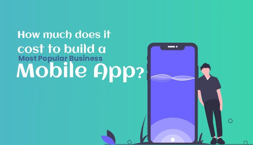 Cost To Build Most Popular Business Apps
