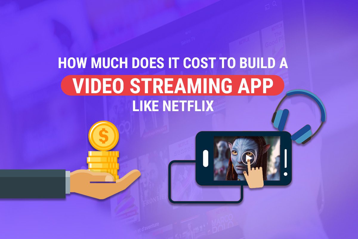 Cost-To-Develop-a-Live-Video-Streaming-Apps