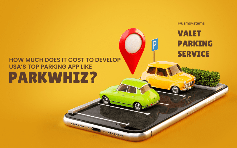 Cost-To-Develop-USAs-Top-Parking-App-Like-ParkWhiz Cost To Develop USA’s Top Parking App Like ParkWhiz