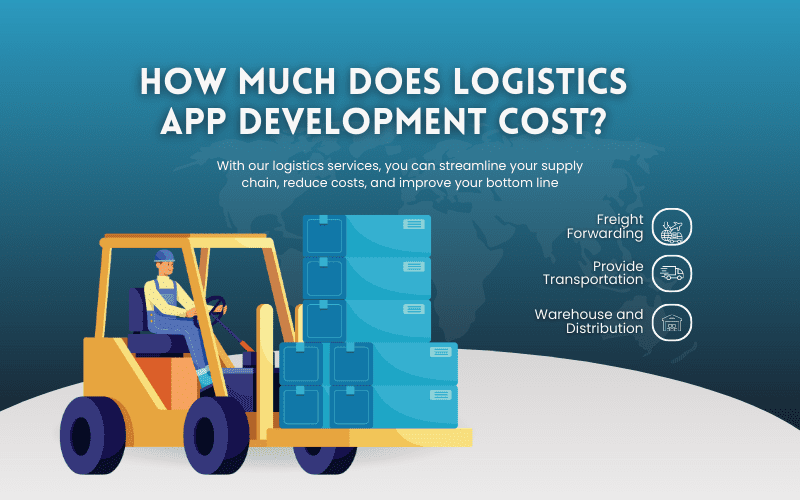 How-Much-does-Logistics-App-Development-Cost How Much does Logistics App Development Cost
