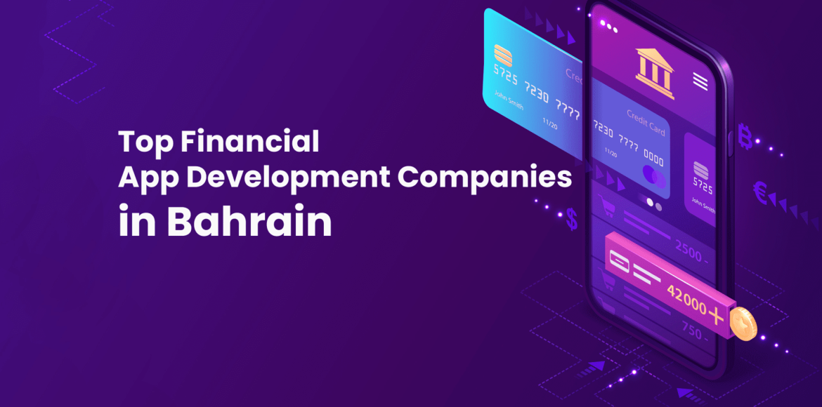 Top-Financial-App-Development-Companies-In-Bahrain
